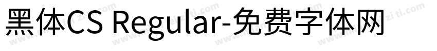 黑体CS Regular字体转换